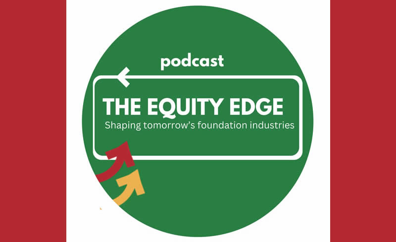 The Equity Edge EDI Working Group Podcast Now Live